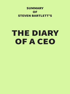 cover image of Summary of Steven Bartlett's the Diary of a CEO